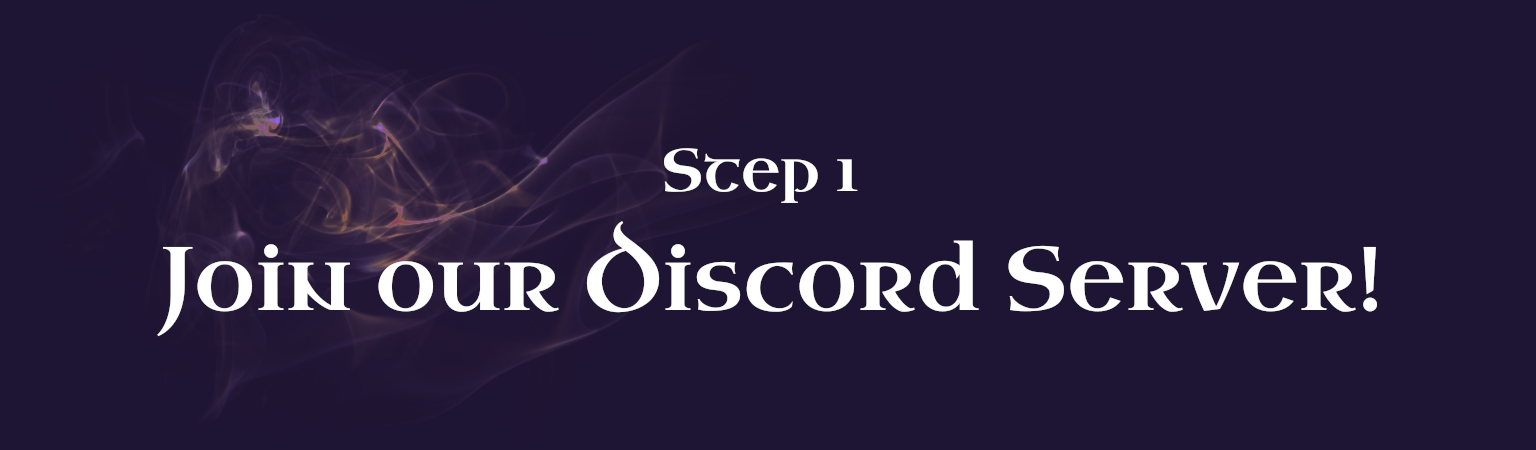 Step 1 - Join our Discord Server